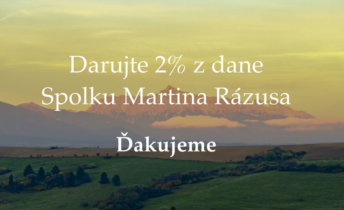 2% Vašej dane pre Spolok Martina Rázusa